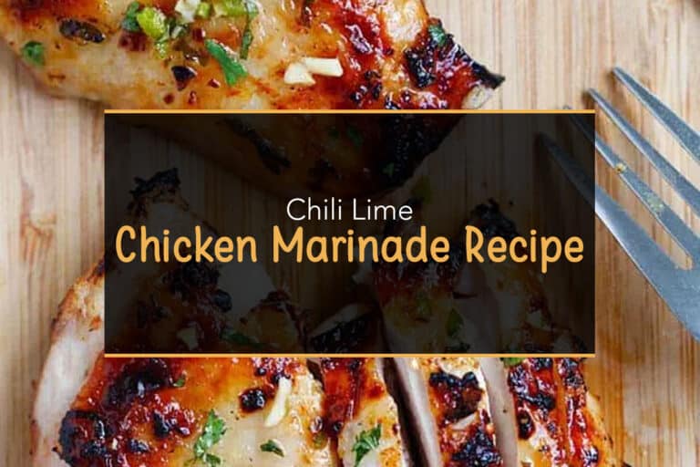 Chili Lime Chicken Marinade Recipe Appetizer Girl