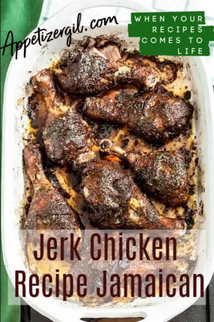 Jerk Chicken Recipe Jamaican - Appetizer Girl